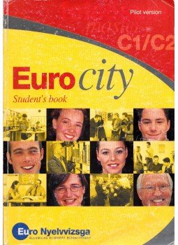Jim Scrivener - Eurocity Student's book Pilot version Jim Scrivener - Eurocity Student's book Pilot version, Budapest 2002 antikvár könyv
