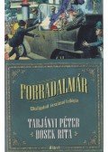 Tarjányi Péter,Dosek Rita - Forradalmár (dedikált)