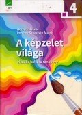 Horváth Katalin,Imrehné Sebestyén Margit - A képzelet világa 4.
