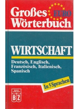 Angerer, Monika, Drux, Martina, Barbara Eder-Riegel, Guidi, Ursula, Petersen, Nicola, Dr. Santiago Rodriquez de la Fuente - Wirtschaft Angerer, Monika, Drux, Martina, Barbara Eder-Riegel, Guidi, Ursula, Petersen, Nicola, Dr. Santiago Rodriquez de la Fuente - Wirtschaft, Köln 1991 antikvár könyv