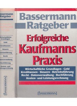 Göhler, Wolfgang, Gölz, Herbert, Heibel, Manfred, Dr. Detlev Machenheimer - Erfolgreiche Kaufmanns Praxis,  1991 antikvár könyv