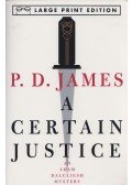 JAMES, P.D. - A Certain Justice