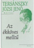 Tersánszky Józsi Jenő - Az ékköves melltű