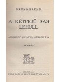 Brehm, Bruno - A kétfejű sas lehull