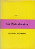 M. Straube - Die Decke des Mose