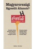 Gombár Csaba,Volosin Hédi - Magyarországi Egyesült Államok? (dedikált)
