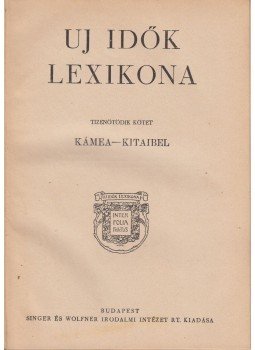 Herczeg Ferenc - Uj idők lexikona XV. kötet Herczeg Ferenc - Uj idők lexikona XV. kötet, Budapest 1939 antikvár könyv