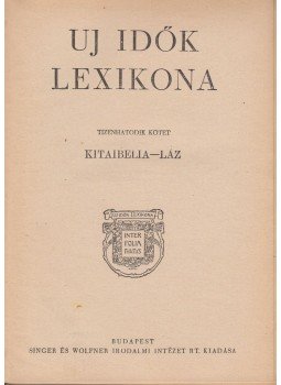 Herczeg Ferenc - Uj idők lexikona XVI. kötet, Budapest 1939 antikvár könyv