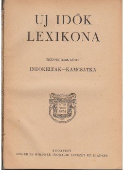 Herczeg Ferenc - Uj idők lexikona XIV. kötet, Budapest 1939 antikvár könyv
