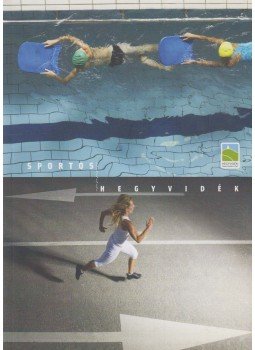 Ághassi Attila (szerk.) - Sportos Hegyvidék, Budapest 2009 antikvár könyv