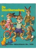 Dr. Karoline Bernheim,Gisela Fischer - Die Osterüberraschung