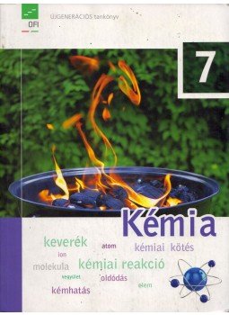 Eszes Valéria, Balázs Katalin, Demeter László, Tóthné Szalontay Anna - Kémia 7. Eszes Valéria, Balázs Katalin, Demeter László, Tóthné Szalontay Anna - Kémia 7., Eger 2017 antikvár könyv
