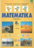 Csahóczi Erzsébet,Csatár Katalin,Kovács Csongorné,Morvai Éva,Széplaki Györgyné,Szeredi Éva - Matematika tankönyv 8. évfolyam I.