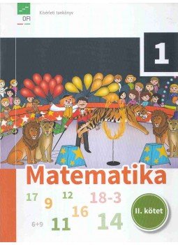  - Matematika 1. osztályosoknak II. kötet, Budapest 2014 antikvár könyv