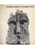 Varga Imre - Varga Imre kiállítása - Tihanyi Múzeum 1972