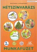 Burai Lászlóné ,Faragó Attiláné - Hétszínvarázs munkafüzet 2.