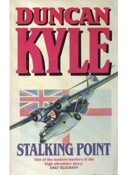 Duncan Kyle - Stalking Point Duncan Kyle - Stalking Point, 1989 0 antikvár könyv