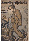 Havas Emil - Amerika „felfedezése” (dedikált)