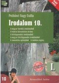 Pethőné Nagy Csilla - Irodalom 10. I.