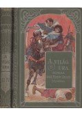 Mützelburg, Adolf - A világ ura I-IV.