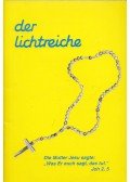Herbert Madinger - Der lichtreiche Rosenkranz