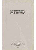 Dr. Biró Sándor - A depresszió és a stressz
