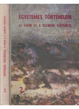 Dumitru Almas, Constantin Buse, Gheorge Tanasa - Egyetemes történelem II. Dumitru Almas, Constantin Buse, Gheorge Tanasa - Egyetemes történelem II., Bukarest 1976 antikvár könyv