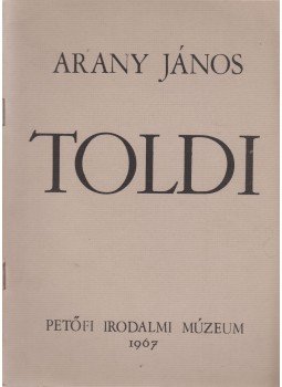 Arany János - Toldi (reprint) Arany János - Toldi (reprint), Budapest 1967 antikvár könyv