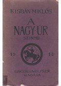 Kisbán Miklós - A nagy úr