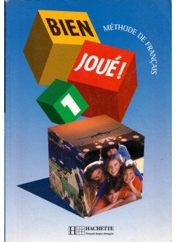 Carla Gislon, Maria Grazia Selle, Marie-Christine Jamet, Anne Gruneberg - Bien Joué! 1 Méthode de francais Carla Gislon, Maria Grazia Selle, Marie-Christine Jamet, Anne Gruneberg - Bien Joué! 1 Méthode de francais, Paris 1999 antikvár könyv