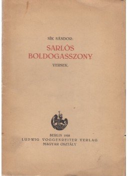 Sík Sándor - Sarlósboldogasszony Sík Sándor - Sarlósboldogasszony, Berlin 1928 antikvár könyv
