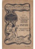 Freisingi Ottó - I. Frigyes császár tettei