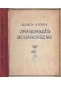 Szondy György - Virágország, Bogárország