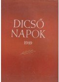 Gerelyes Ede,Tarjányi Sándor - Dicső napok 1919