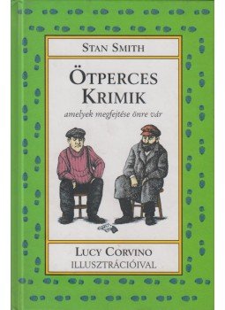 Smith, Stan - Ötperces krimik Smith, Stan - Ötperces krimik, 2000 antikvár könyv