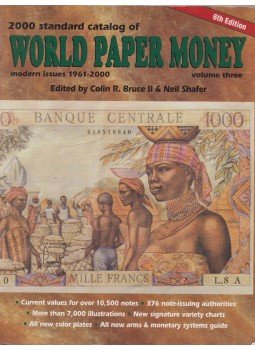 Colin R. Bruce, Neil Shafer - Standard Catalog of World Paper Money - Vol. 3. Colin R. Bruce, Neil Shafer - Standard Catalog of World Paper Money - Vol. 3., New York 2000 antikvár könyv
