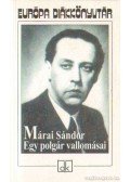 Márai Sándor - Egy polgár vallomásai I-II. (egy kötetben)