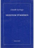 Lissák György - Nézeteim tükrében (dedikált)