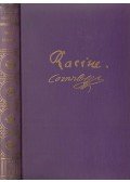 Racine,Corneille - Phédra / Andromache / Cid