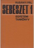 Rubányi Pál - Sebészet 1.