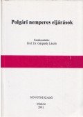 Gáspárdy László, dr. - Polgári nemperes eljárások