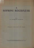 Thirring Gusztáv dr. - A soproni részházak
