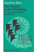 ILLIES, JOACHIM - Der Mensch in der Schöpfung