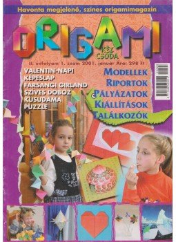 Kricskovics Zsuzsanna - Origami III. évf. 1. szám Kricskovics Zsuzsanna - Origami III. évf. 1. szám, Kisújszállás 2001 antikvár könyv