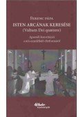 Ferenc pápa - Isten arcának keresése (Vultum Dei quaerere)