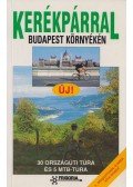 Szokoly Miklósné - Kerékpárral Budapest környékén