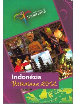  - Indonézia útikalauz 2012,  2012 antikvár könyv