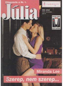 Miranda Lee - Szerep, nem szerep... Miranda Lee - Szerep, nem szerep..., Budapest 2003 antikvár könyv