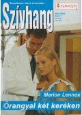 Marion Lennox - Őrangyal két keréken