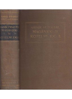 Dr. Szende Péter Pál - Magyar magánjog mai érvényében III. kötet, Budapest 1928 antikvár könyv